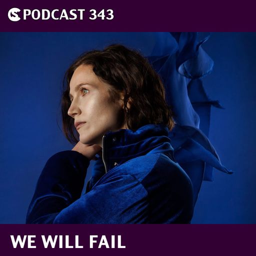 CS Podcast 343: We Will Fail