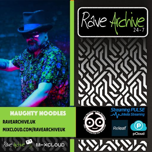 Naughty Noodles Live - Rave Archive 247 - 11.12.24