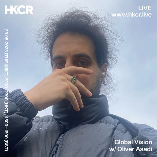 Global Vision w/ Oliver Asadi - 23/05/2023