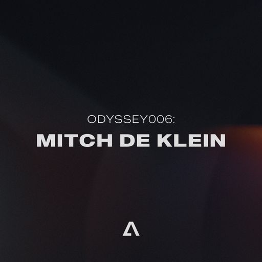 Transition pres. ODYSSEY006: Mitch de Klein - 05.03.23