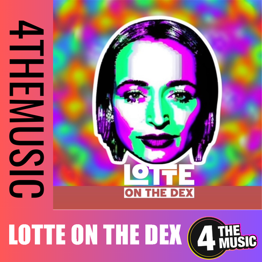 Lotte on the Dex on 4TheMusic - A cheeky Monday hour  set