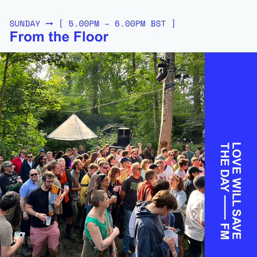2024-08-25 From the Floor | LWSTD-FM