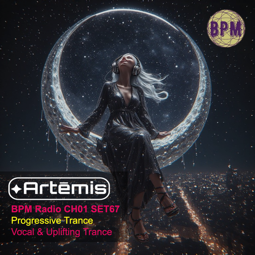 Artēmis on BPM Radio CH01 SET69