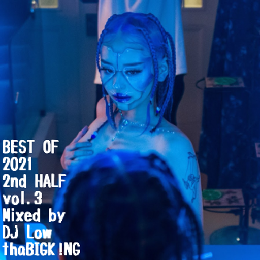 BEST OF 2021 2nd Half vol.3