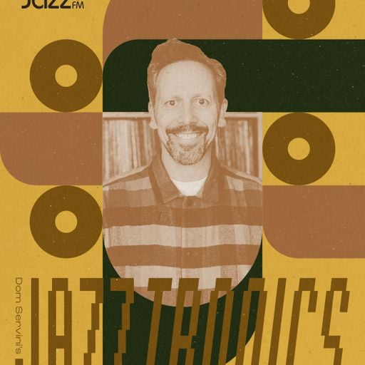 Jazztronics 065 with Dom Servini on Jazz FM