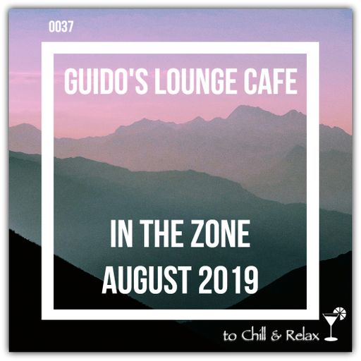 In The Zone - August 2019 (Guido's Lounge Cafe)