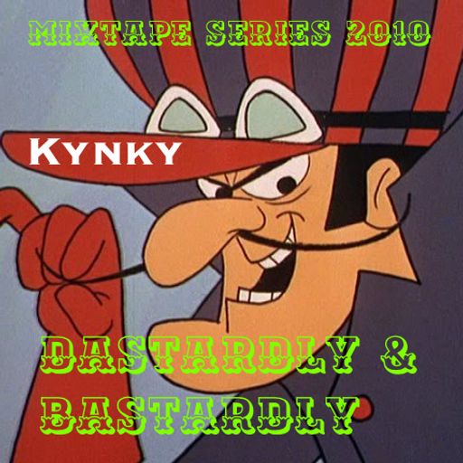 Dastardly And Bastardly - DNB