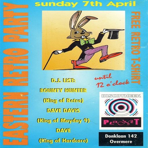 Bountyhunter & Dave Davis at "Eastern Retro Party" @ Planet Kabarka (Berlare-Belgium) -7 April 1996