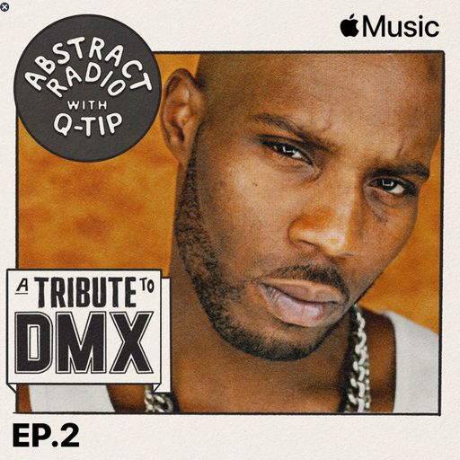 Q-Tip - Abstract Radio SE.02 EP.02 (Beats 1) - 2021.04.16