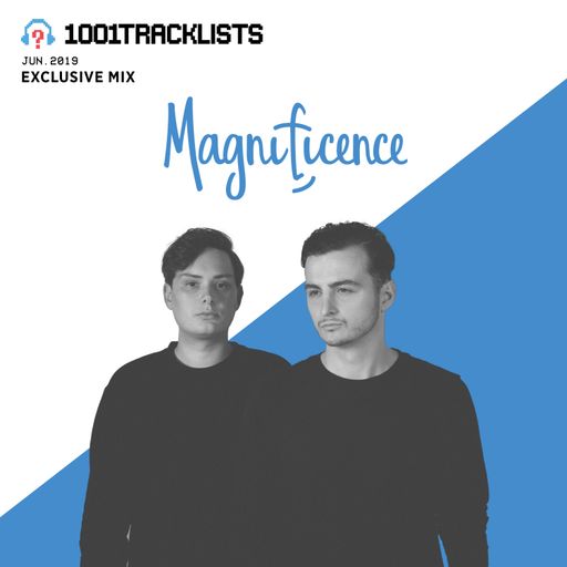 Magnificence - 1001Tracklists Exclusive Mix 2019
