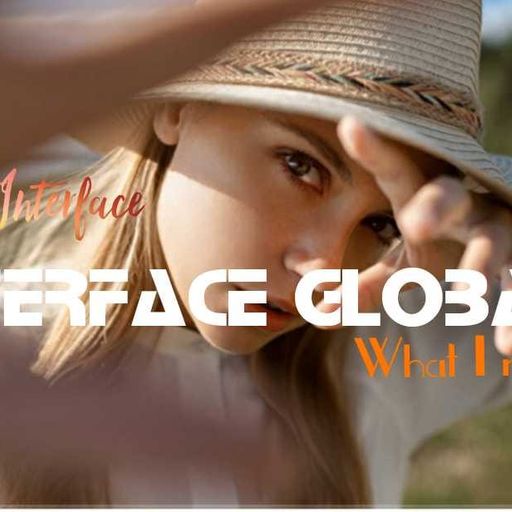 WHAT I MISS INTERFACE GLOBAL MUSIC FT JANET INTERFACE