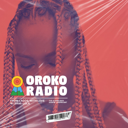 dami-lola - From Lagos, With Love - 13th June 2023