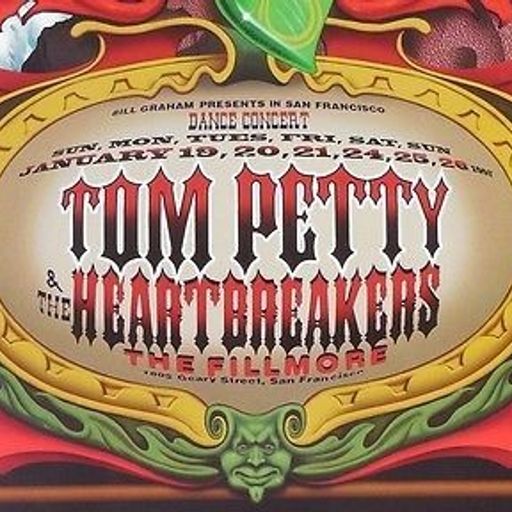 Live Archive Show #98 (Tom Petty & The Heartbreakers live @ The Fillmore)