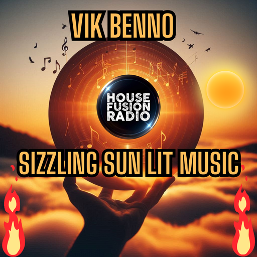 Vik Benno Sizzling Sun Lit Music Mix