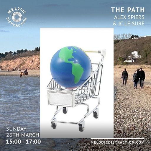 Path World with Alex Spiers & JC Leisure (March '23)