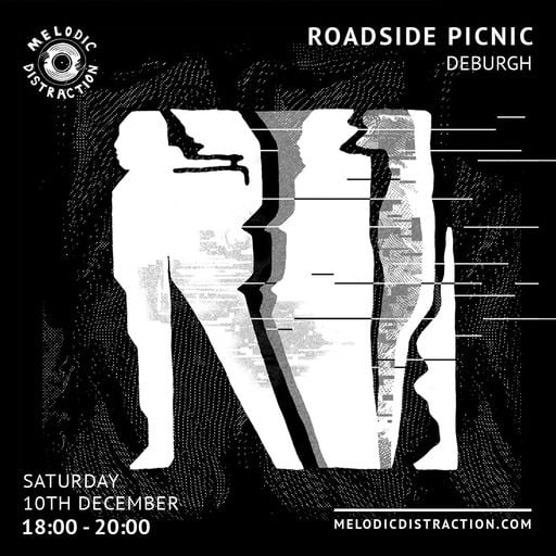 Roadside Picnic with Deburgh (December '22)