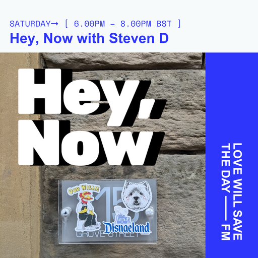 2024-09-14 Hey, Now | LWSTD-FM