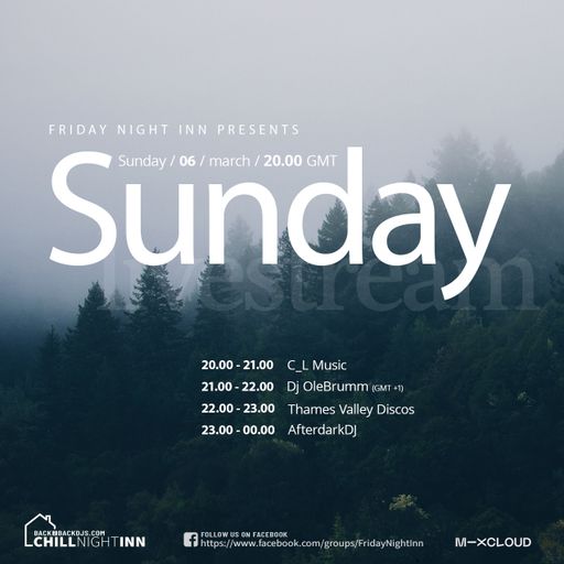 The Chill Night Inn: Sunday 6th March 2022