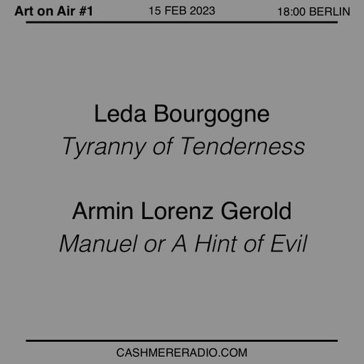 Art on Air #1 Leda Bourgogne and Armin Lorenz Gerold 18.02.2023