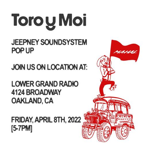 Toro Y moi - Jeepney (04.08.22)