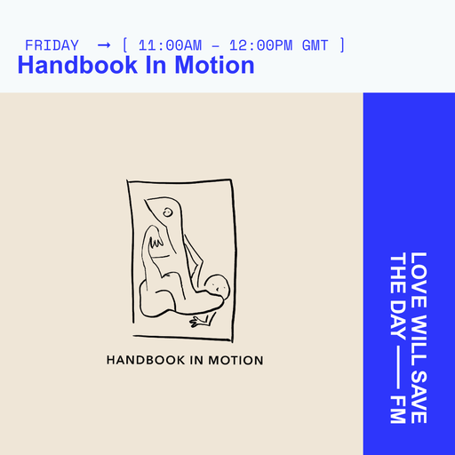 2024-05-10 Handbook in Motion | LWSTD-FM
