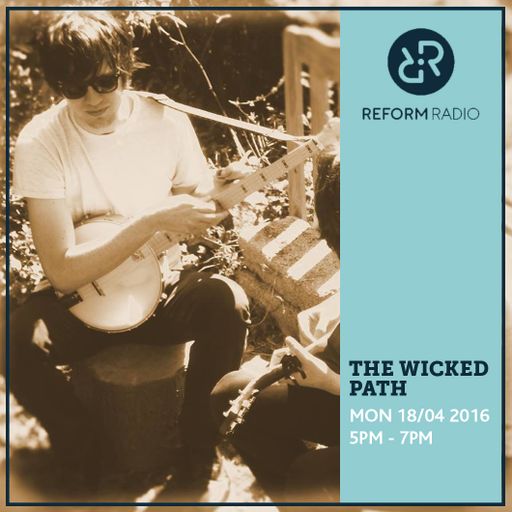 The Wicked Path 18th April 2016