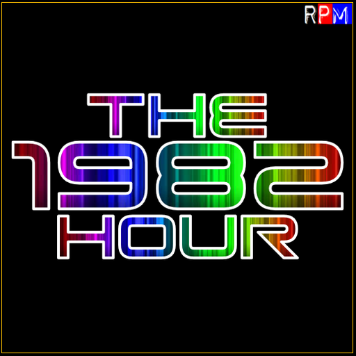 THE 80'S HOUR : 22 - 1982 SPECIAL