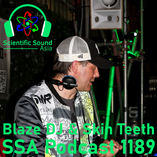 Scientific Sound Asia Radio Podcast 1189 is Ministry of Breaks 28 by Blaze DJ with guest Skin Teeth.