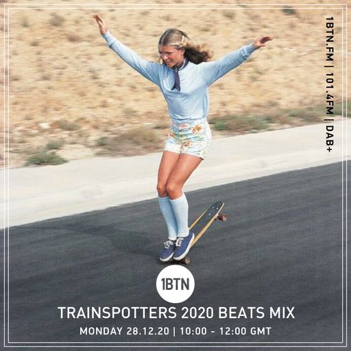 Trainspotters 2020 NY Beats Mix - 28.12.2020