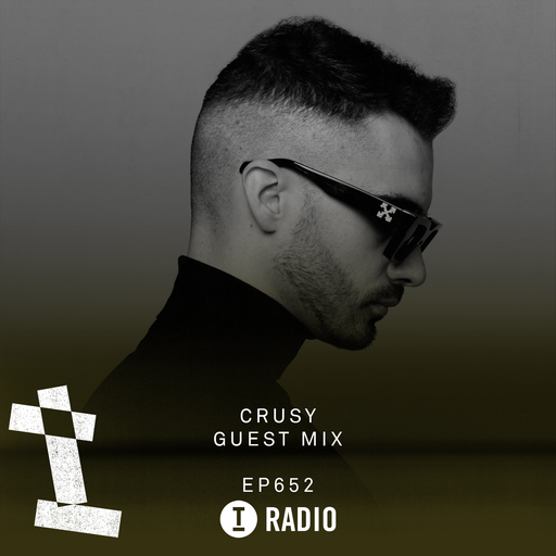 Toolroom Radio EP652 - Crusy Guest Mix