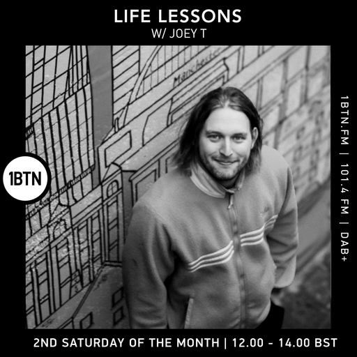 Life Lessons w/ Joey T - 18.04.26