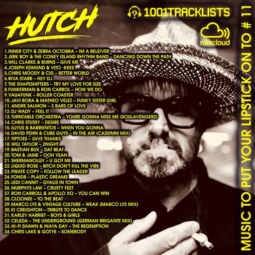 HUTCH PRESENTS - MUSIC TO PUT YOUR LIPSTICK ON TO 11