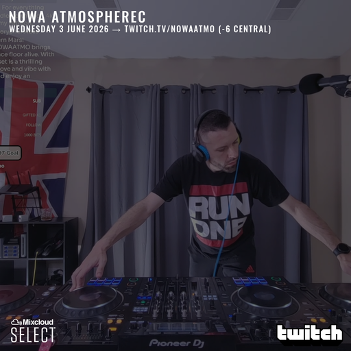 Nowa Atmospherec - Jump Up Drum & Bass - Live On twitch.tv/nowaatmo - June 3rd 2026