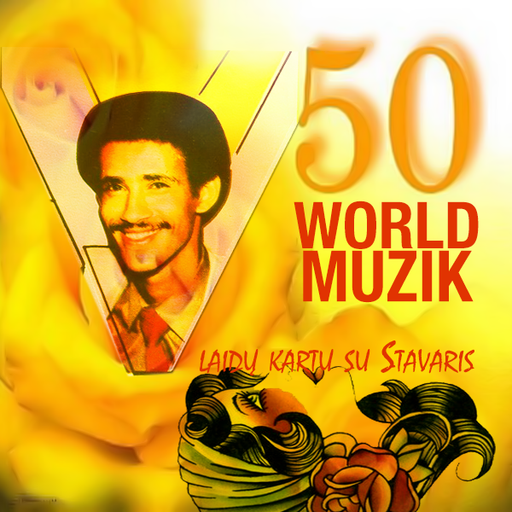 "World Muzik" feat Stavaris - 50 Jubiliejus