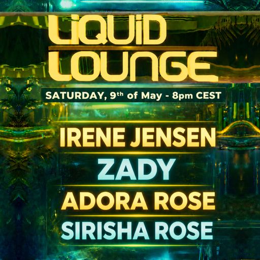 Liquid Lounge (09-05-2026)
