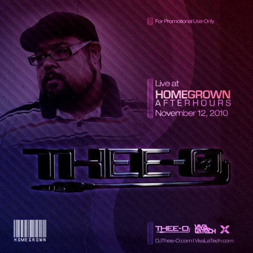 Thee-O - Live at Homegrown Afterhours (11/12/10)