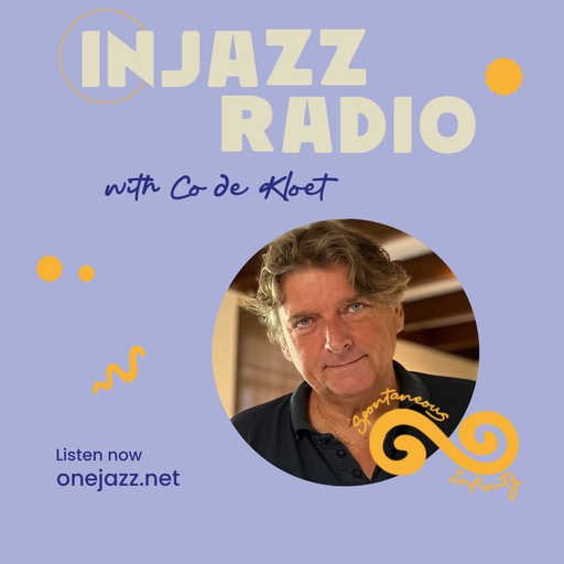 Co de Kloet presents: InJazz Radio (International Edition)(10 March 2025)
