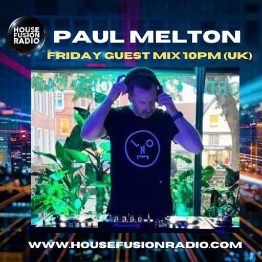 PAUL MELTON // CLUB 76 & HOUSE FUSION RADIO SUMMER PARTY MIX @ DRAPERS // 27-06-25