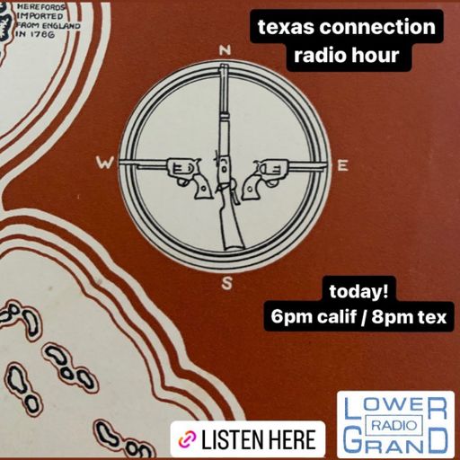 Texas Connection w/ Nasty Nate (07.16.2023)