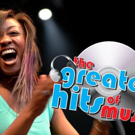 The Greatest Hits Of Music - 30th April 2023
