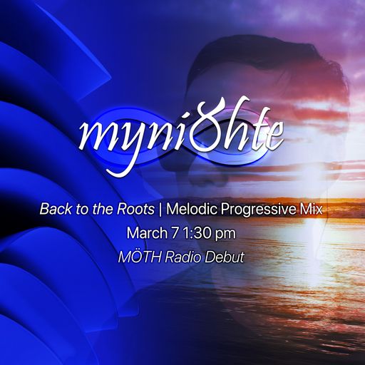 myni8hte - Back to the Roots @ MÖTH Radio 7-3-2026