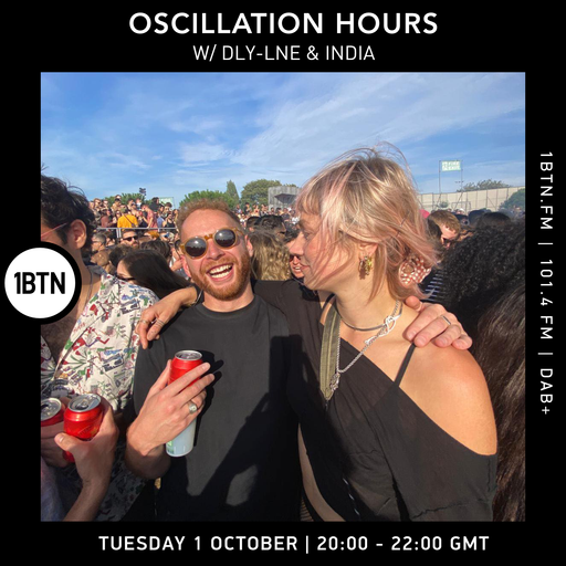 Oscillations Hours w/ DLY-LNE & India - 01.10.24