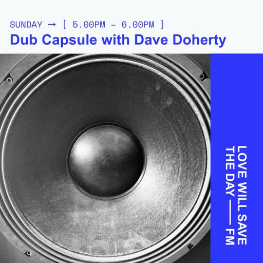 2024-10-27 Dub Capsule3 | LWSTD-FM