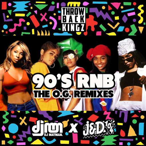 Throwback Kingz - 90's RNB: The O.G. Remixes
