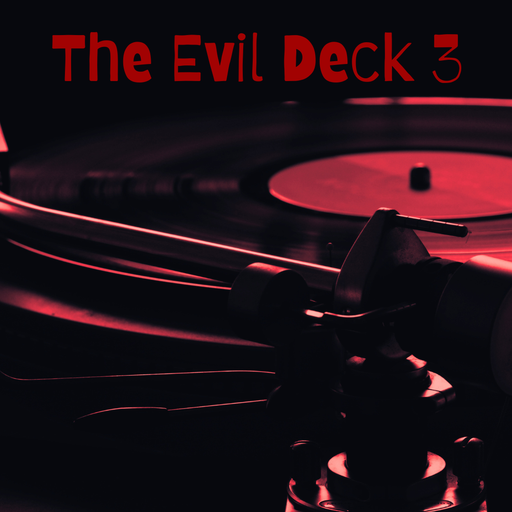 The Evil Deck 3