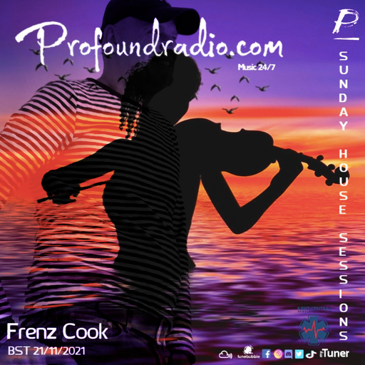 Sunday Deep House Session Epi19 Aired on Profound Radio 21.11.2K21