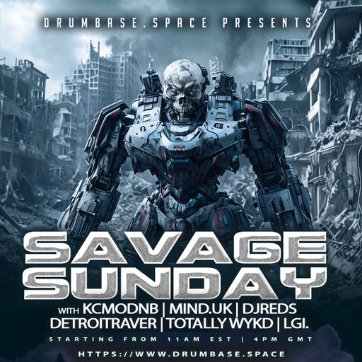 TDC: Sorry, I'm Savage - LIVE! on drumbase.space [01.12.25]