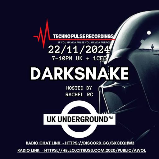 Darksnake Special Techno "UK Underground 15" AWOL Radio 22.11.2024