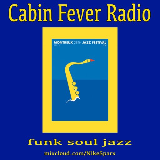 Cabin Fever Radio #9