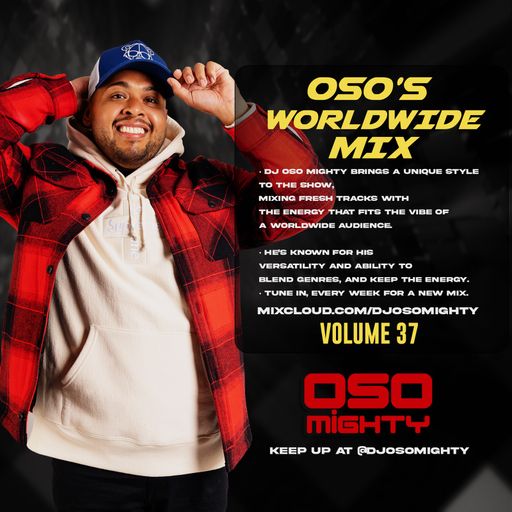 OSO's WORLD WIDE MIX VOL 37